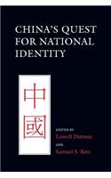 China's Quest for National Identity