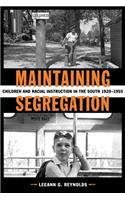 Maintaining Segregation