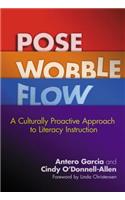 Pose, Wobble, Flow