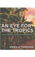 An Eye for the Tropics