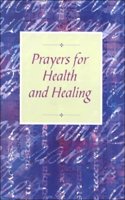 Prayers For Health And Healing