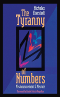 Tyranny of Numbers