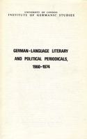 German-Language Literary and Political Periodicals, 1960-1974: (20 Library publications)
