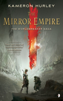 The Mirror Empire: THE WORLDBREAKER SAGA BOOK I(The Worldbreaker Saga)