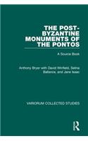 The Post-Byzantine Monuments of the Pontos