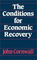 The Conditions for Economic Recovery: A Post-Keynesian Analysis