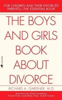 The Boys and Girls Book About Divorce, With an Introduction for Parents