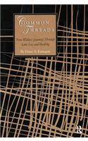 Common Threads: Nine Widows' Journeys Through Love, Loss, and Healing