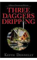 Three Daggers Dripping