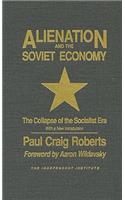 Alienation and the Soviet Economy