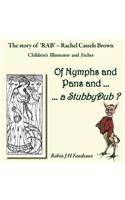 Of Nymphs and Pans and ... a StubbyDub ?
