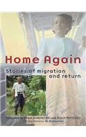 Home Again: Stories of Migration and Return