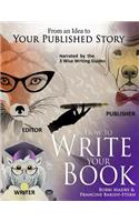 How to Write Your Book