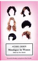 Actor's Choice: Monologues for Women