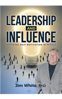 Leadership and Influence