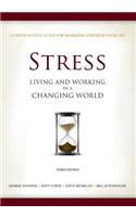 Stress: Living and Working in a Changing World