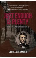 Just Enough is Plenty