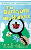 Backyard Bug Hunters