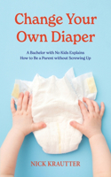 Change Your Own Diaper