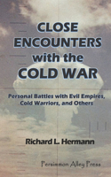 Close Encounters with the Cold War