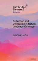 Reduction and Unification in Natural Language Ontology