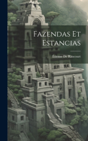 Fazendas Et Estancias