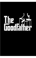 The Goodfather: Blank Lined Journal