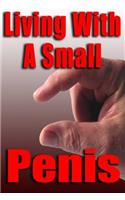Living With A Small Penis