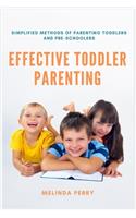 Effective Toddler Parenting