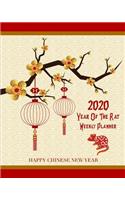 2020 Year Of The Rat: Happy Chinese New Year Weekly Planner Calendar
