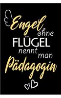 Engel Ohne Flügel Nennt Man Pädagogin