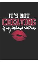 It's Not Cheating If My Husband Watches