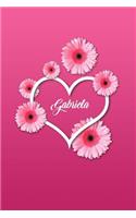 Gabriela: Matte Softcover Paperback, 6 X 9 Inch Personalized Notebook Journal with 120 Blank Lined Pages Gift for Girls Teens Women