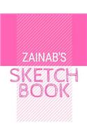 Zainab's Sketchbook: Personalized names sketchbook with name: 120 Pages