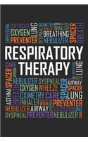 Respiratory Therapy Words: 6x9 Ruled Notebook, Journal, Daily Diary, Organizer, Planner