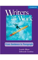 Writers at Work from Sentence to Paragraph Student's Book and Writing Skills Interactive Pack