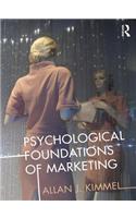 Psychological Foundations of Marketing