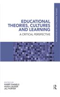 Educational Theories, Cultures and Learning