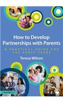 How to Develop Partnerships with Parents