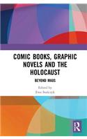 Comic Books, Graphic Novels and the Holocaust