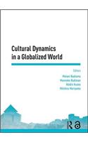 Cultural Dynamics in a Globalized World