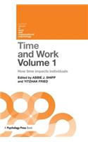 Time and Work, Volume 1