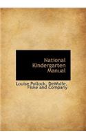 National Kindergarten Manual