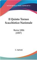 Il Quinto Torneo Scacchistico Nazionale