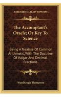 The Accomptant's Oracle; Or Key To Science