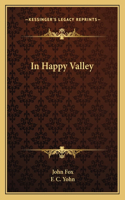 In Happy Valley