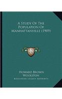 Study of the Population of Manhattanville (1909)