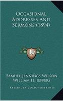 Occasional Addresses And Sermons (1894)
