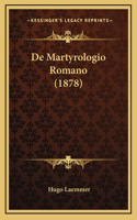 De Martyrologio Romano (1878)