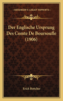 Der Englische Ursprung Des Comte De Boursoufle (1906)